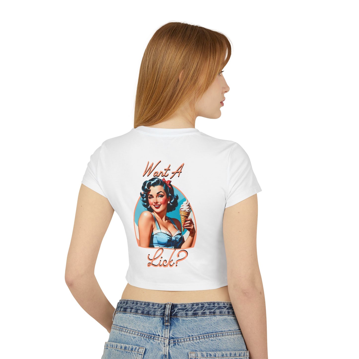 Want A Lick? Baby Tee