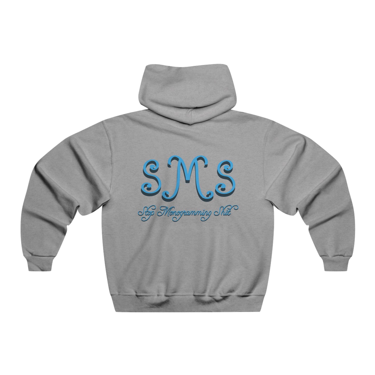 Stop Monogramming Hoodies. Please. Dear God.