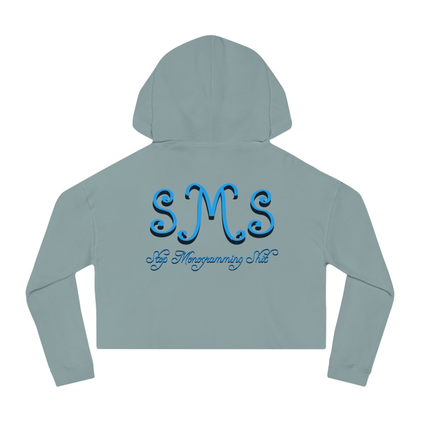 Stop Monogramming Cropped Hoodie’s. Please. Dear God.