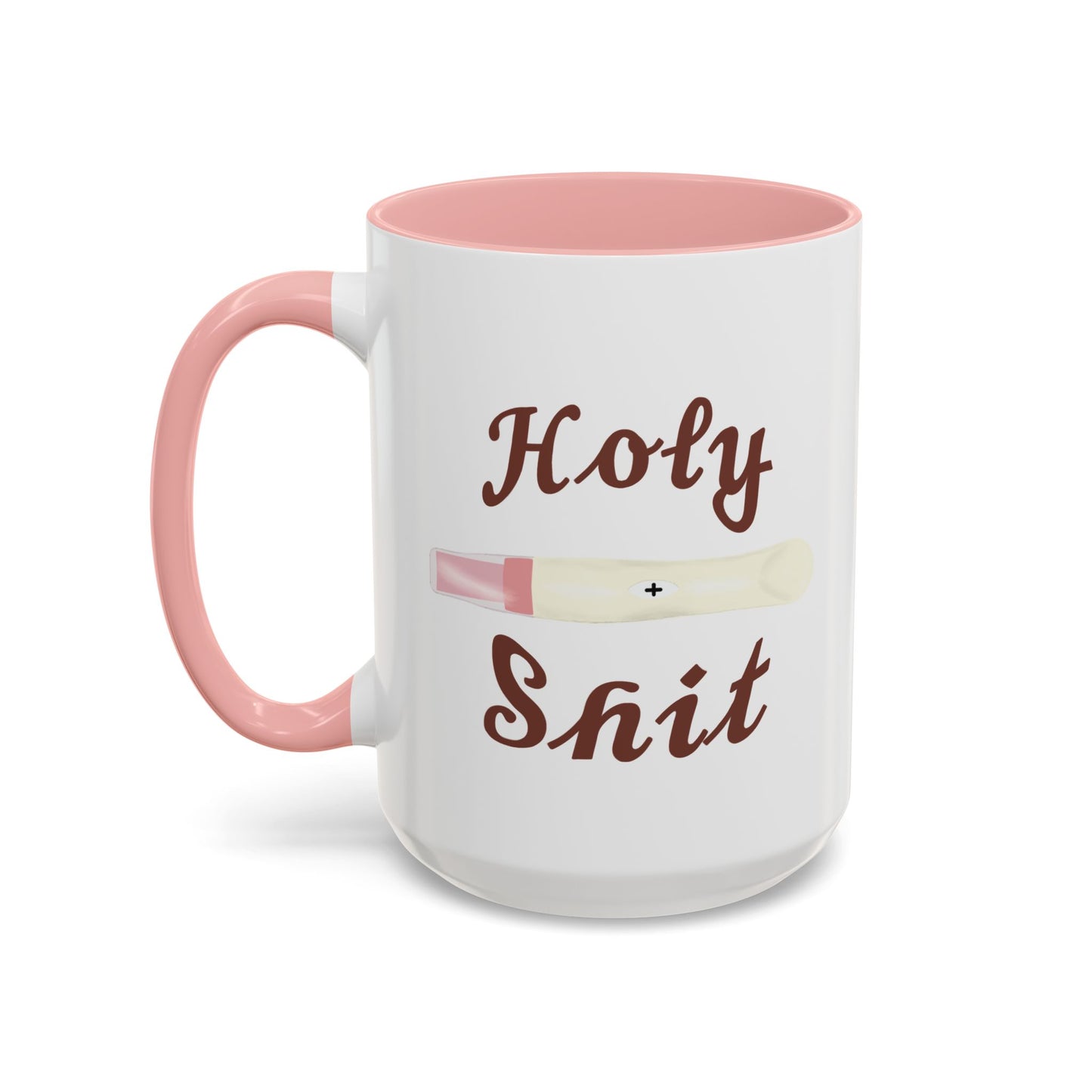 Holy Shit, Someone’s Pregnant! Here’s a Mug!
