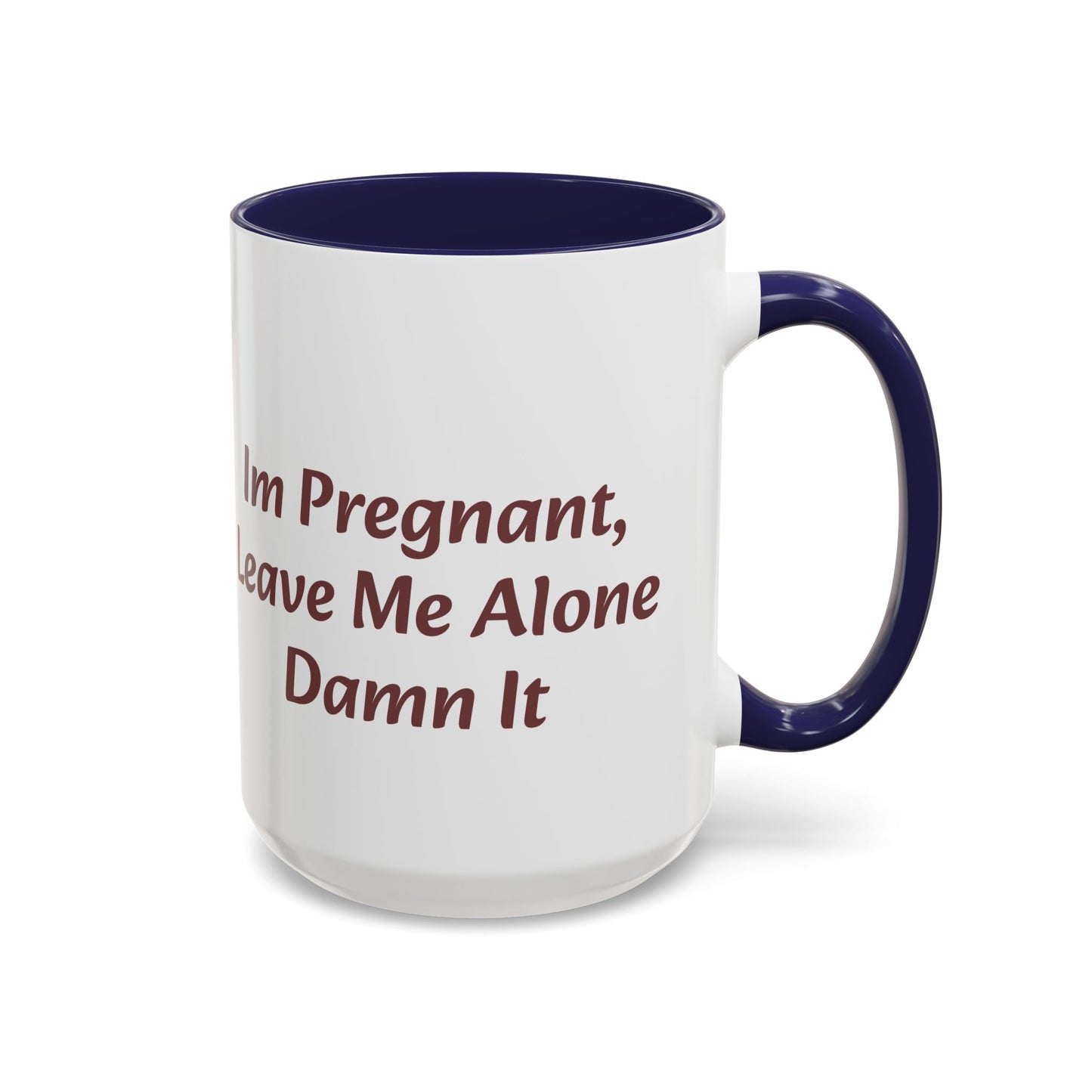 Holy Shit, Someone’s Pregnant! Here’s a Mug!