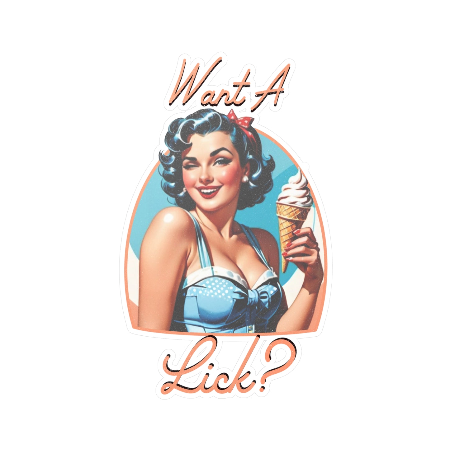 Want A Lick? Decal