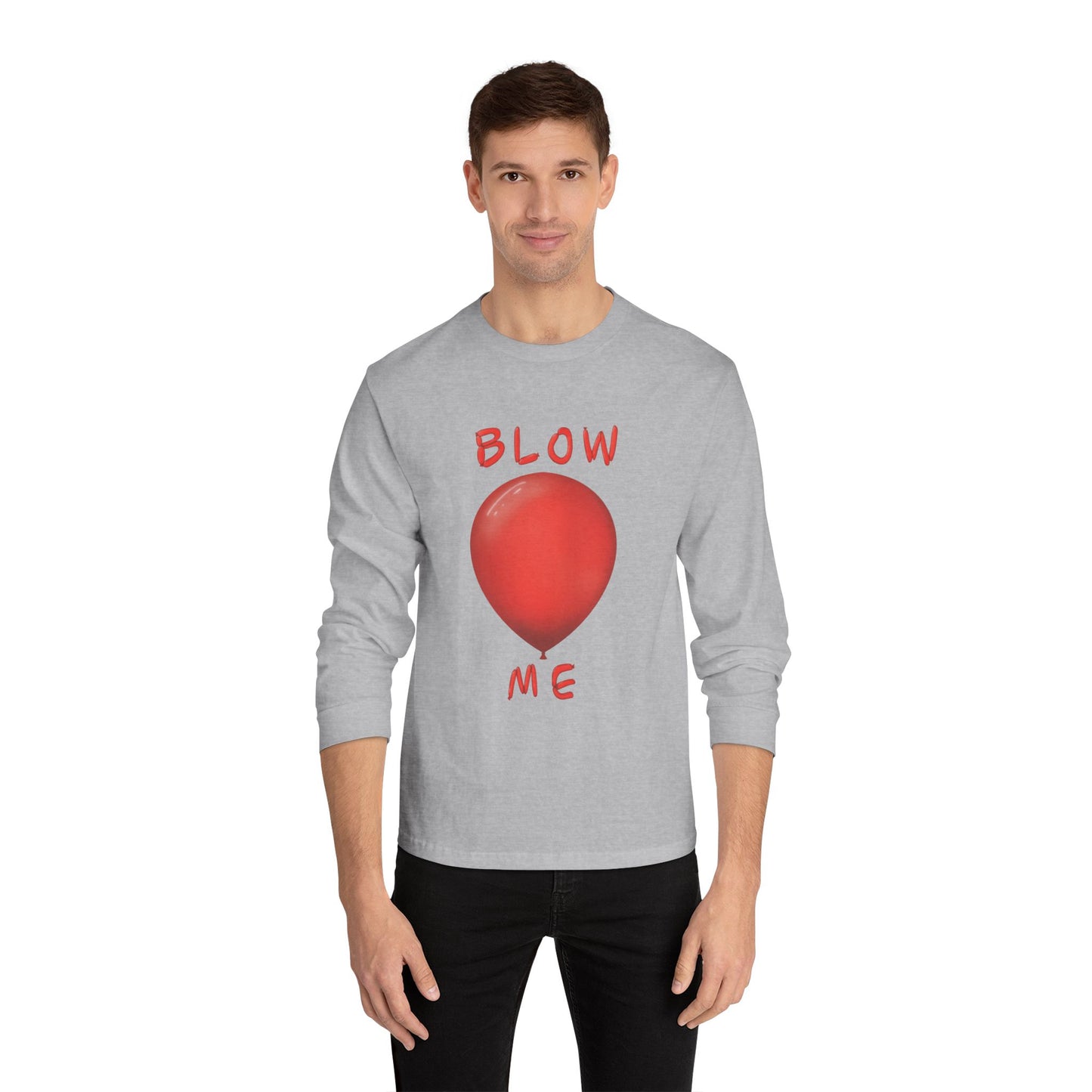 Blow Me Balloon Long Sleeve