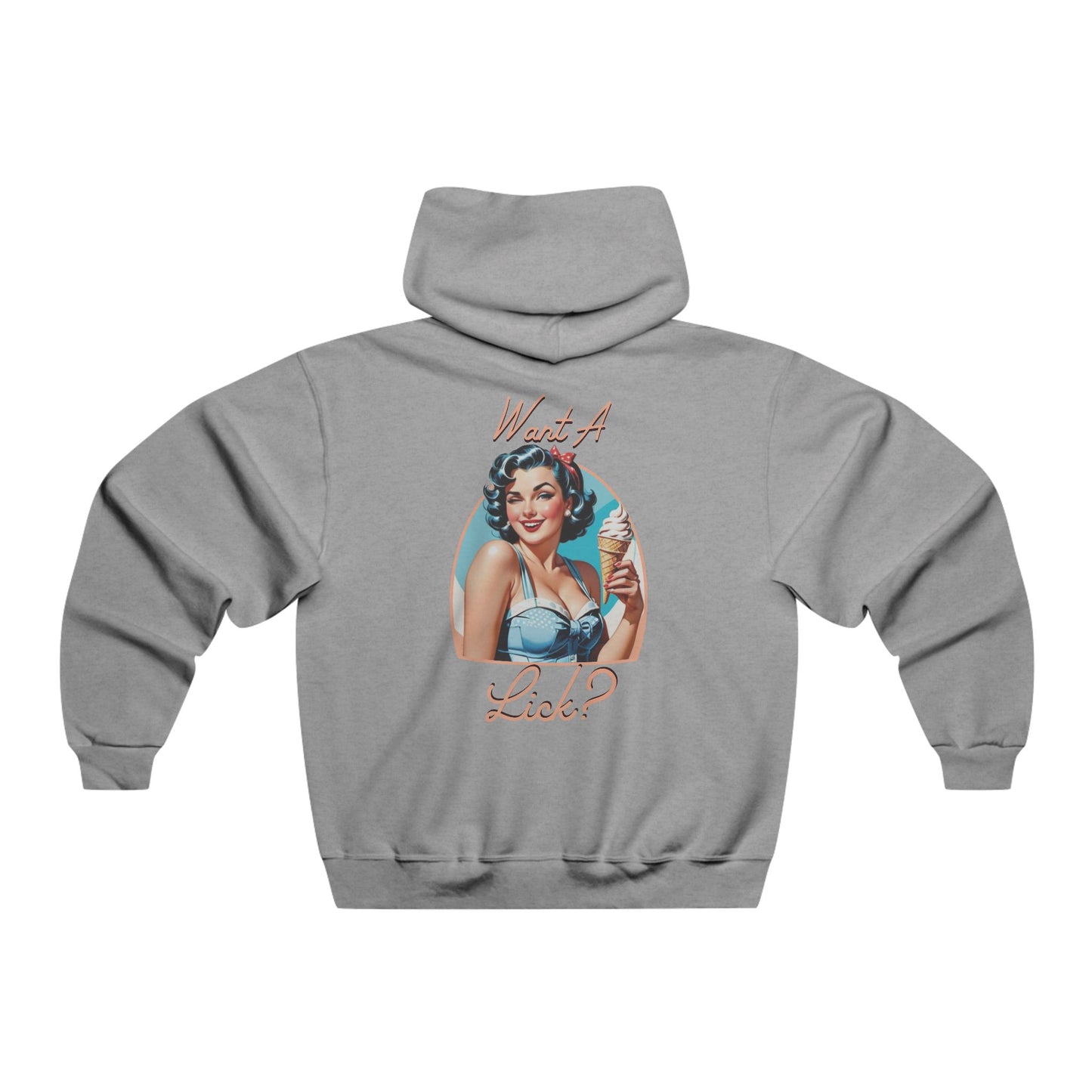 Want A Lick? Hoodie