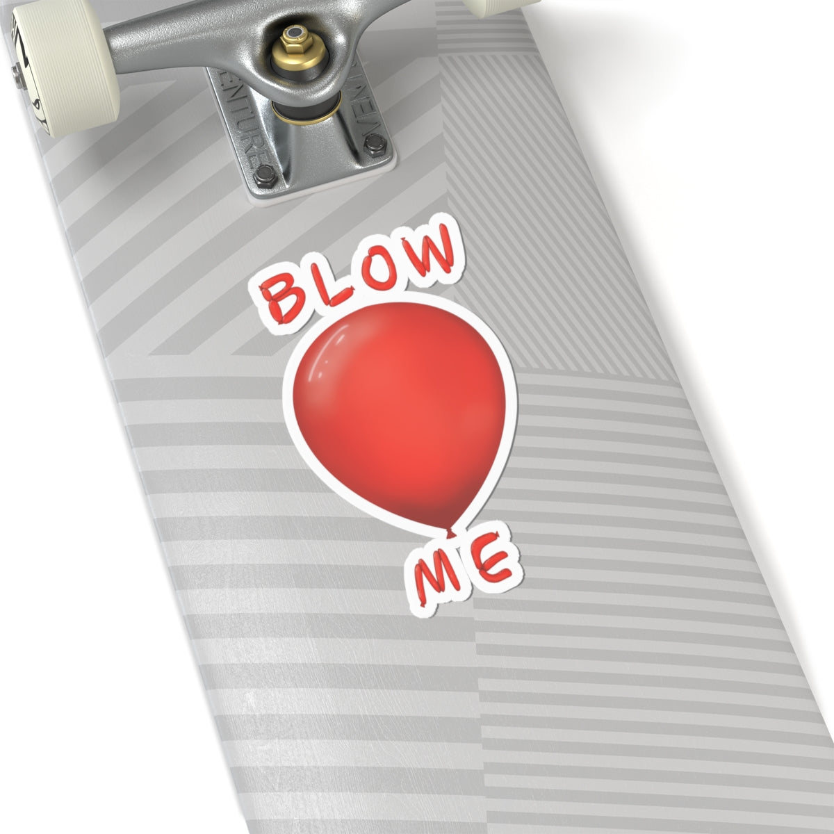 Blow Me Balloon Sticker