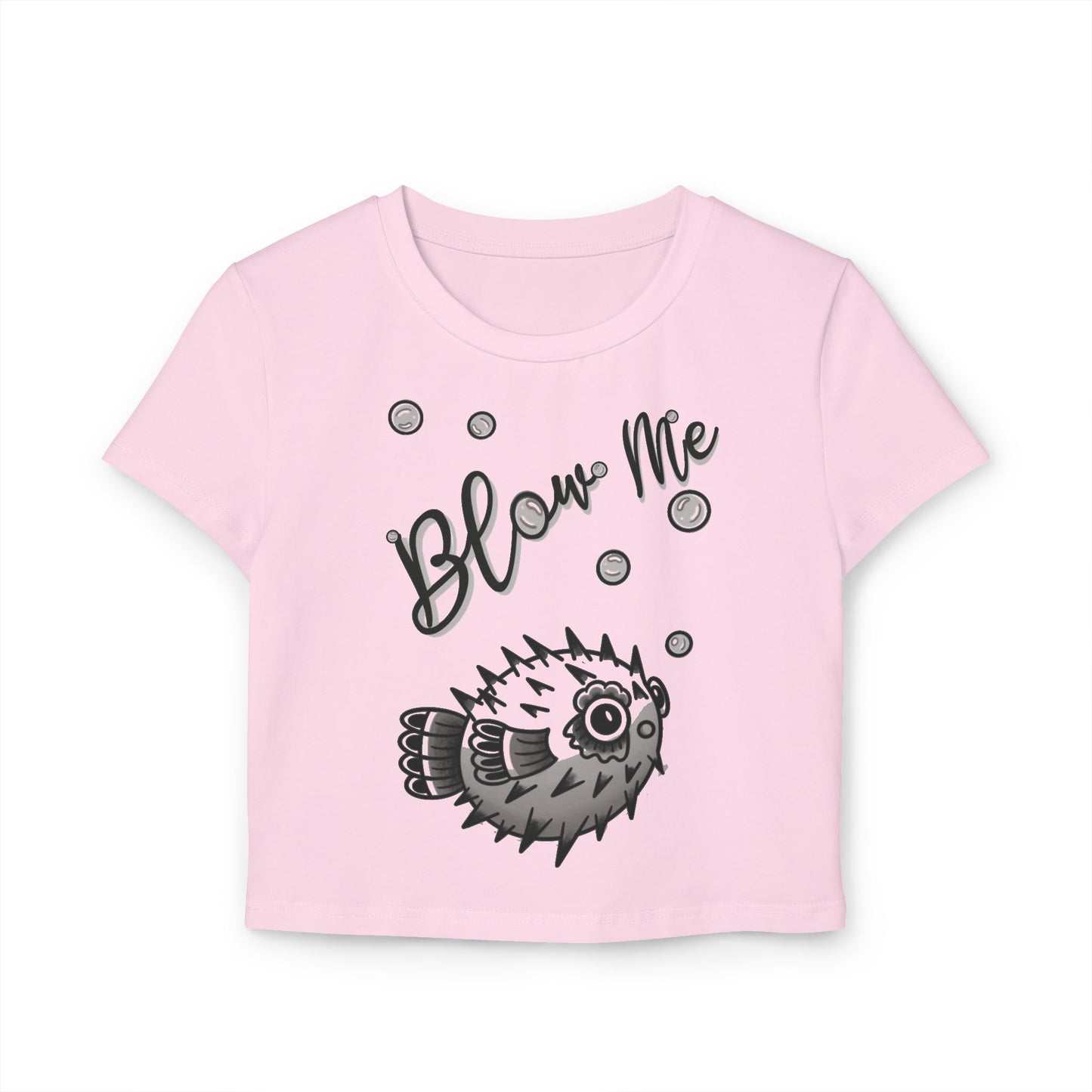 ‘Blow Me Blowfish’ Baby Tee