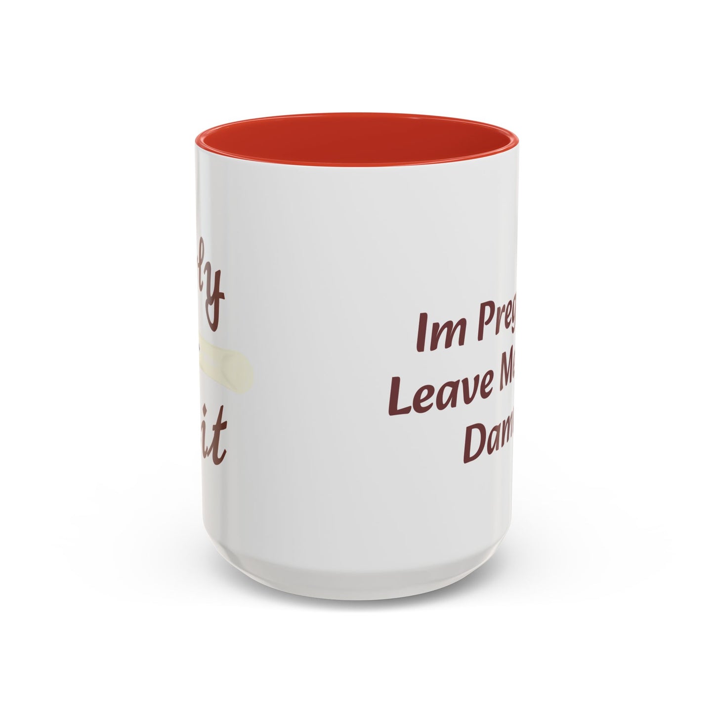 Holy Shit, Someone’s Pregnant! Here’s a Mug!