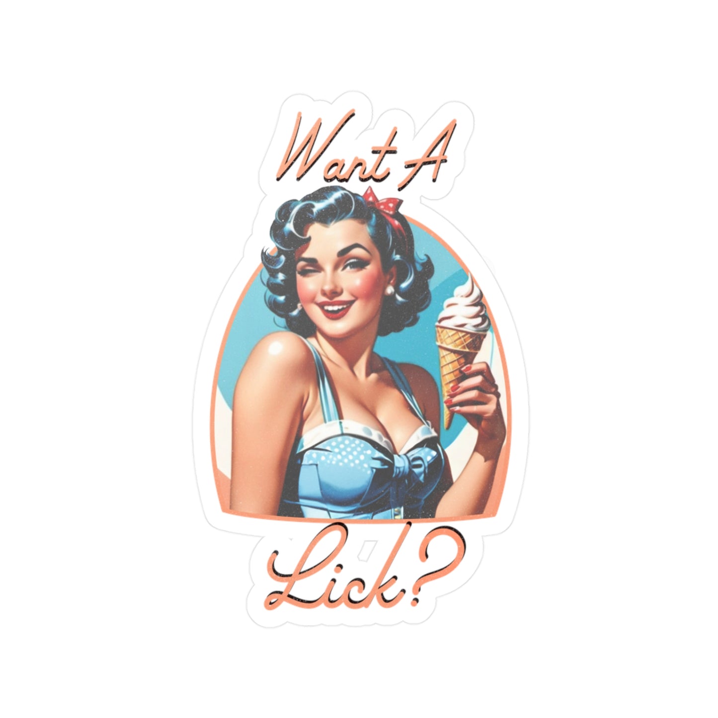 Want A Lick? Decal