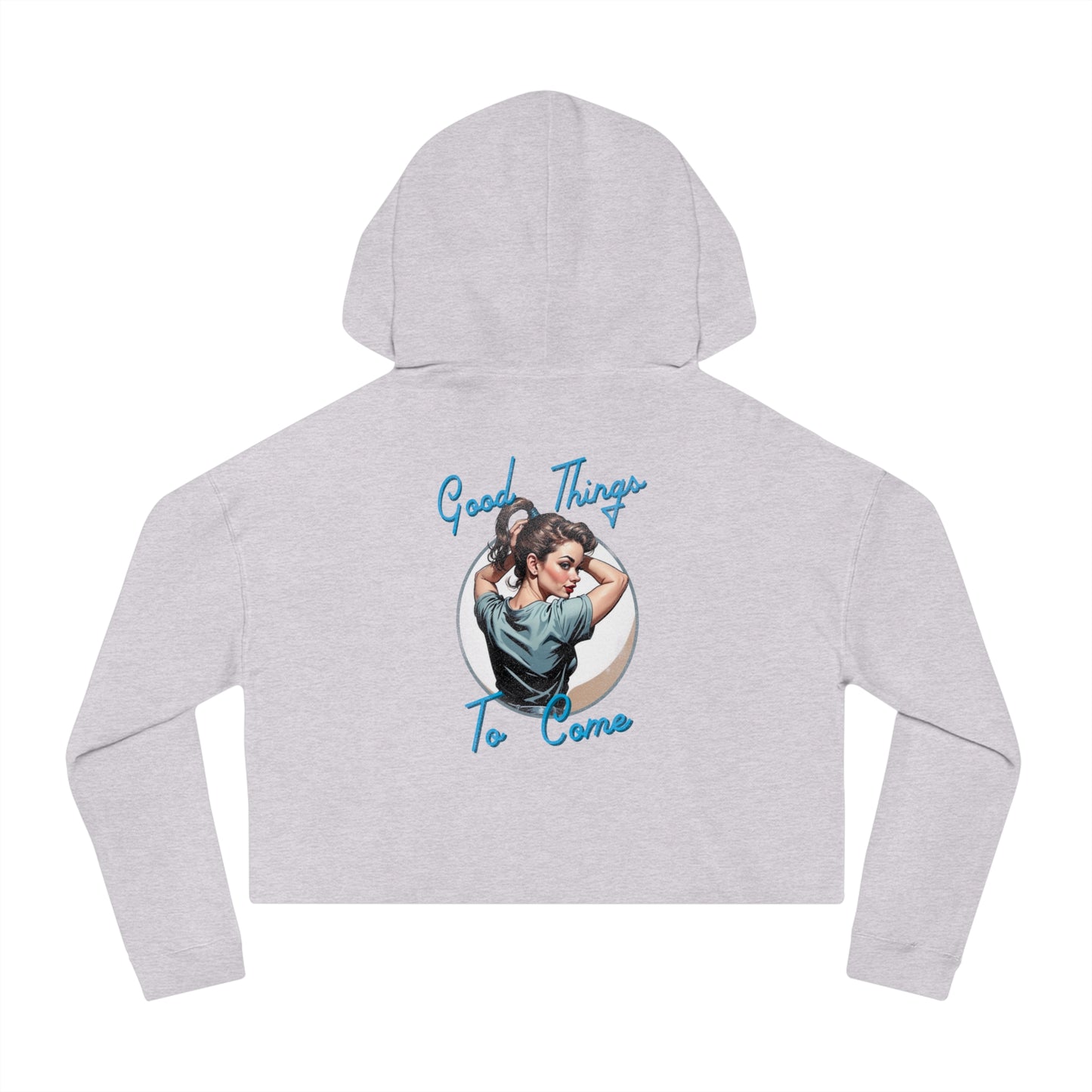 Good Things To Come Cropped Hoodie
