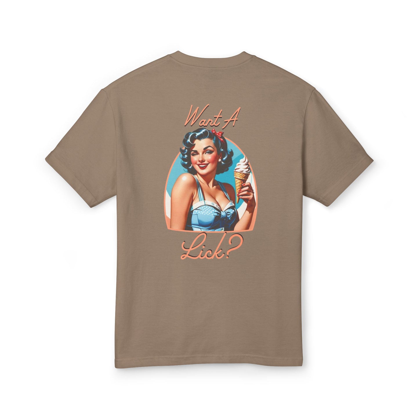 Want A Lick? T-Shirt