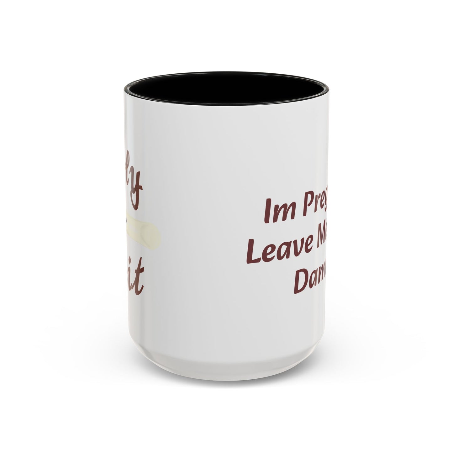 Holy Shit, Someone’s Pregnant! Here’s a Mug!