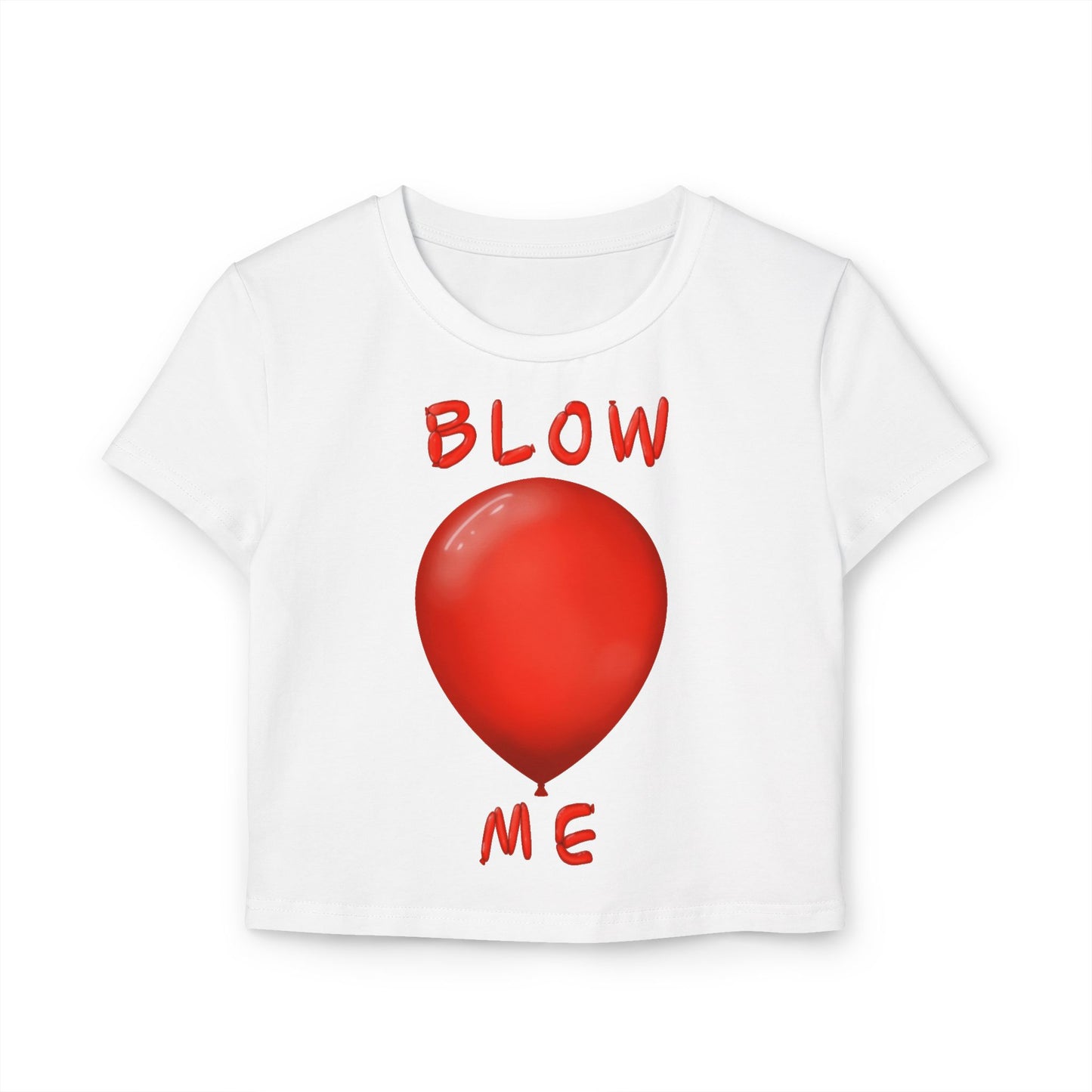 Blow Me Balloon Baby Tee