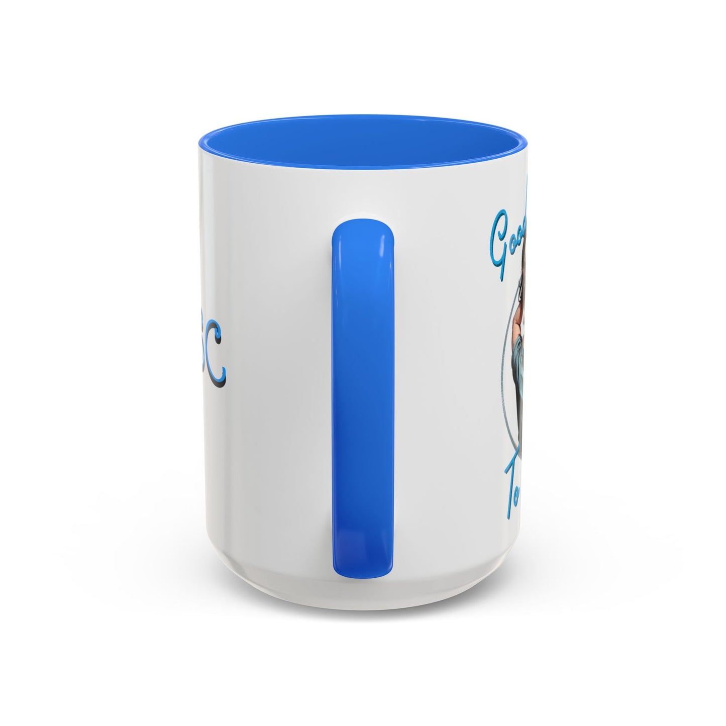 Good Things To Come Mug