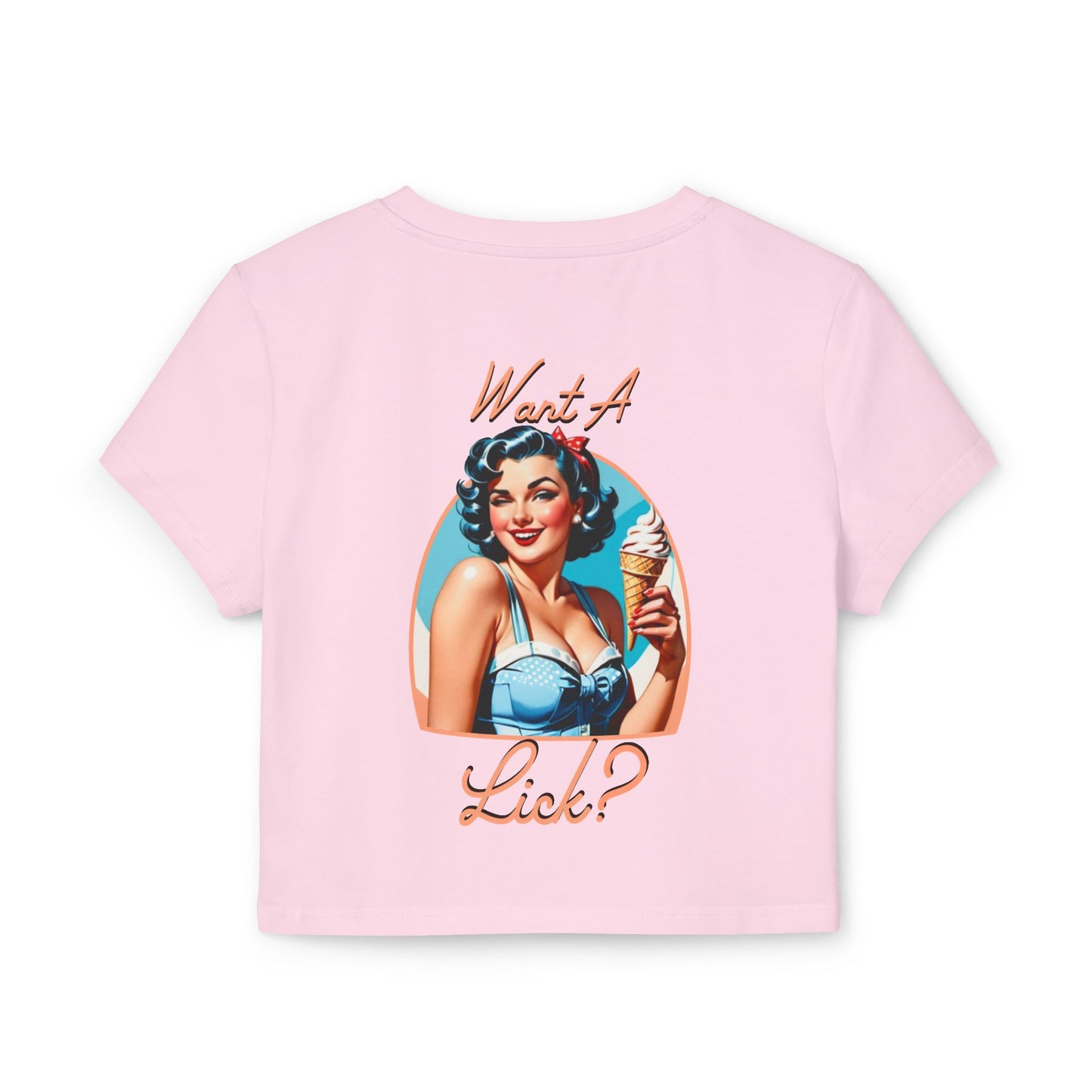 Want A Lick? Baby Tee
