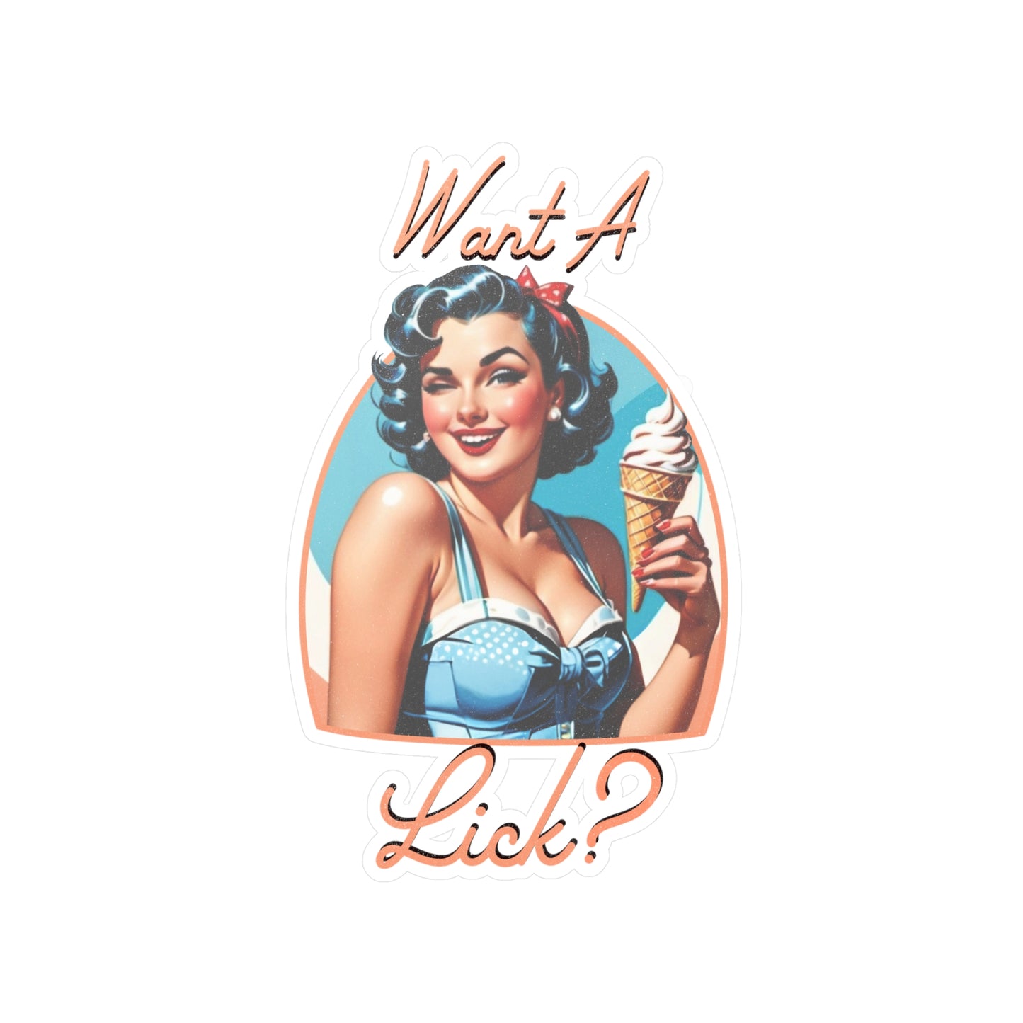 Want A Lick? Decal