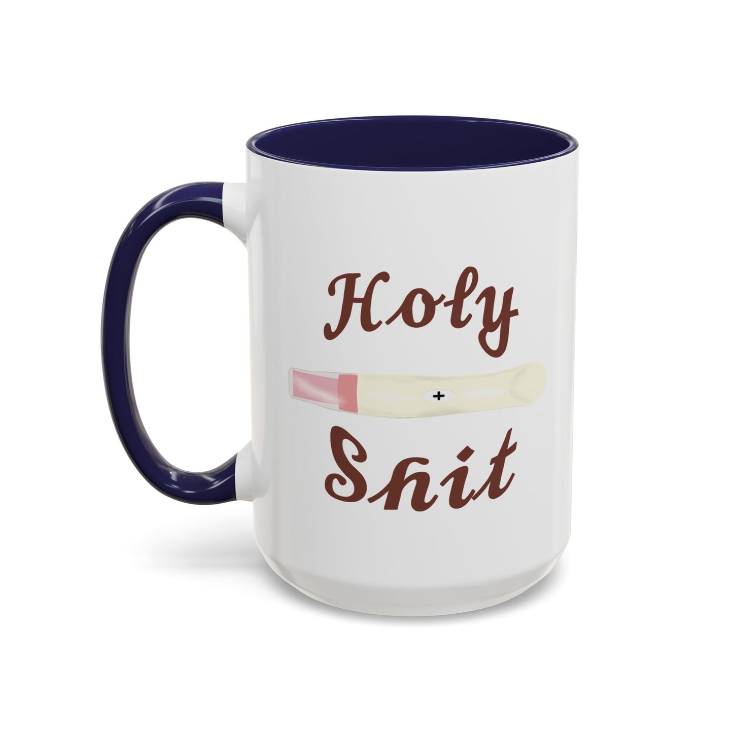 Holy Shit, Someone’s Pregnant! Here’s a Mug!