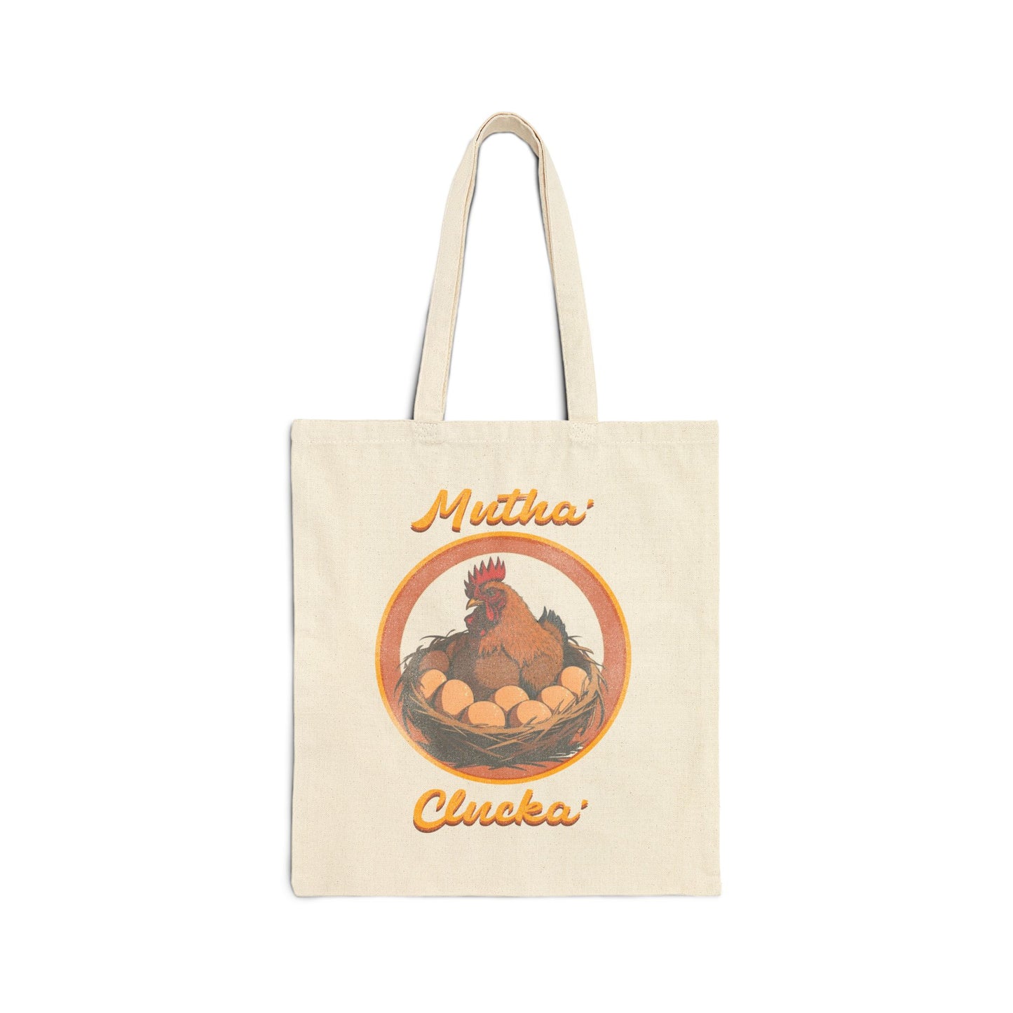 Mutha Clucka Canvas Tote Bag