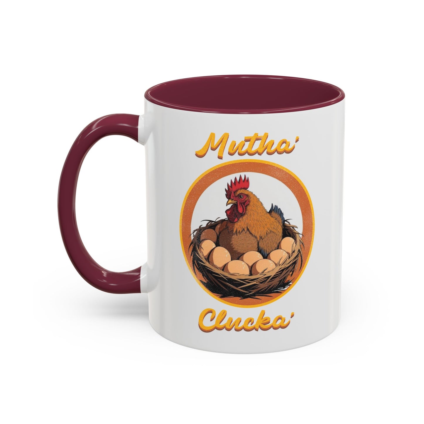 Mutha Clucka Mug