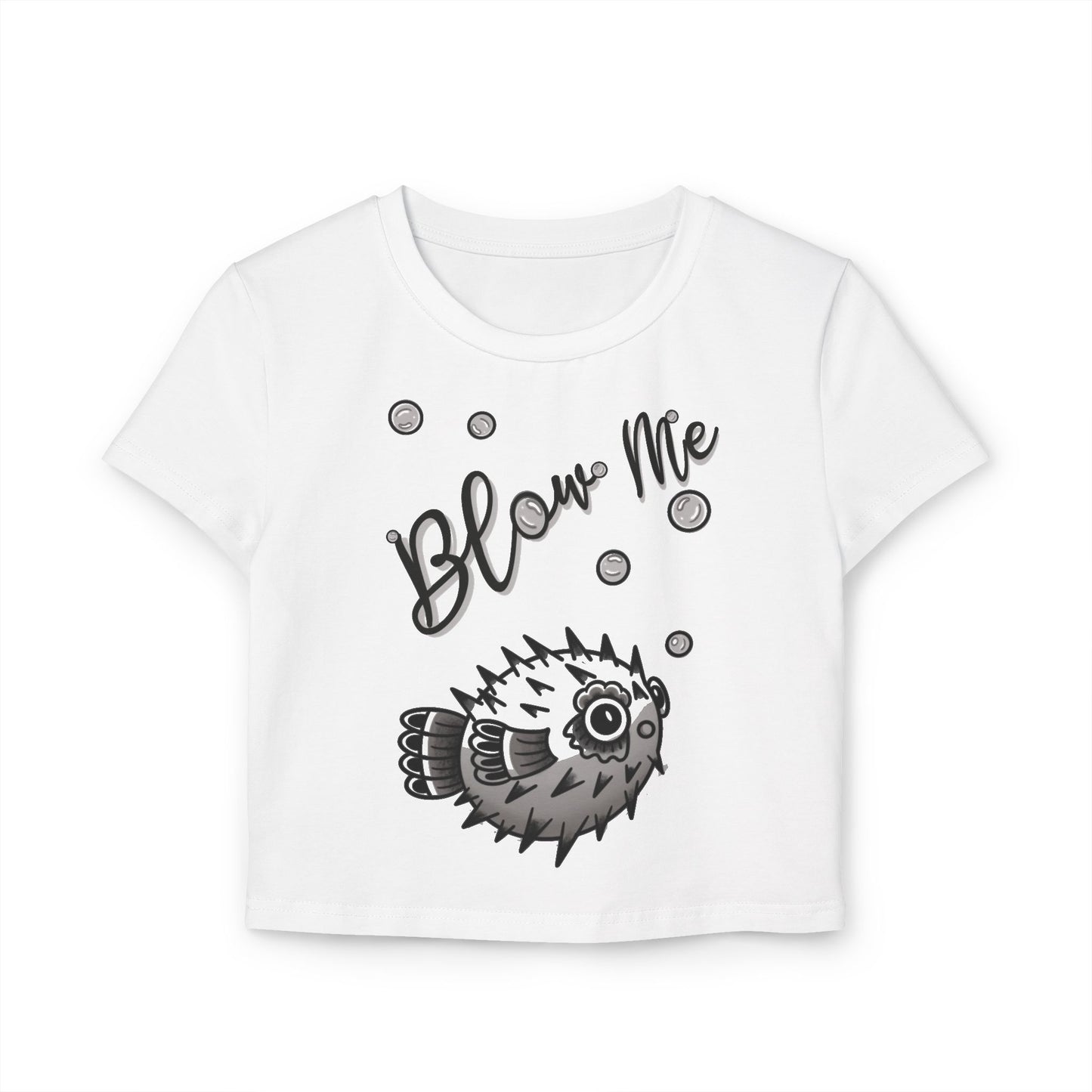 ‘Blow Me Blowfish’ Baby Tee