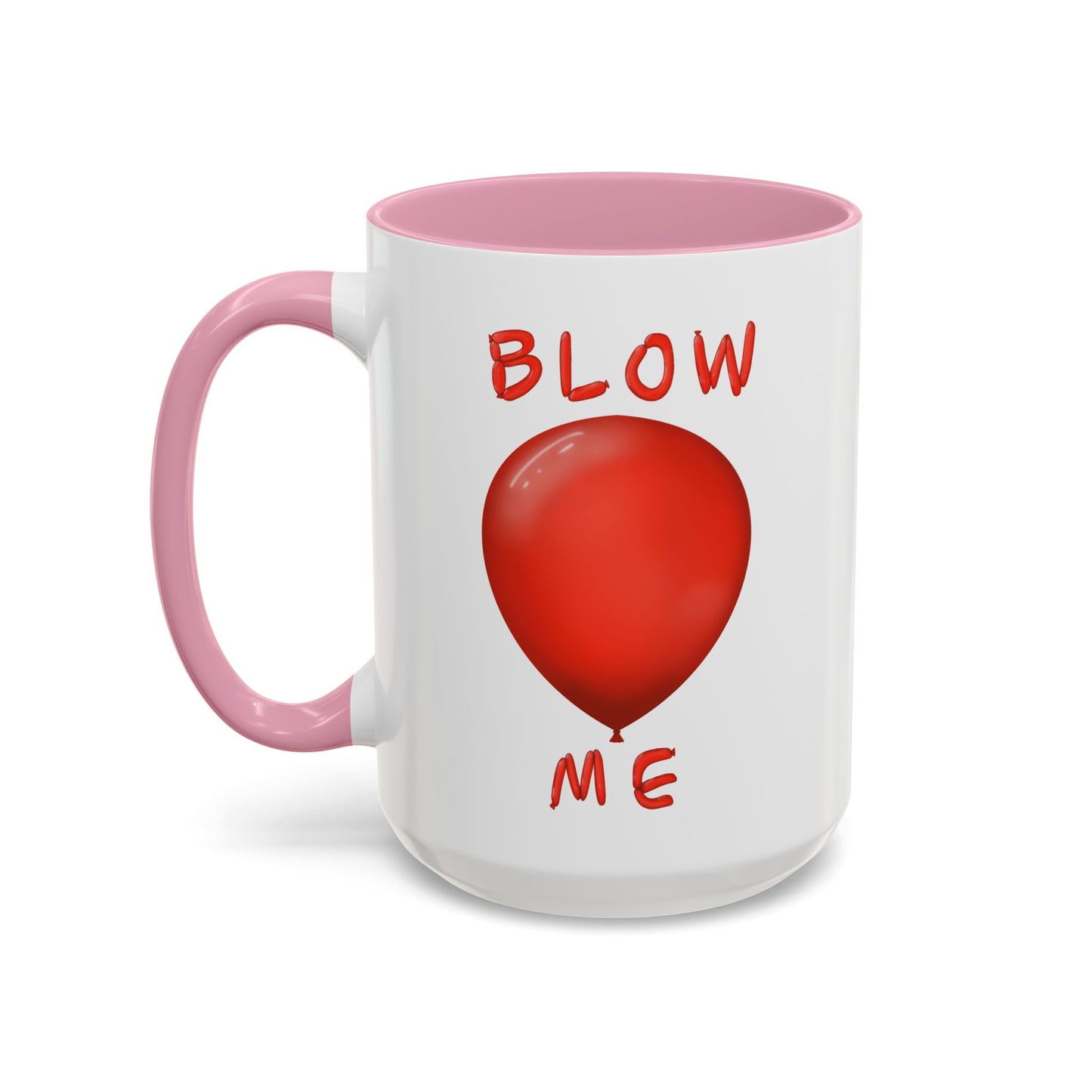 Blow Me Balloon Mug