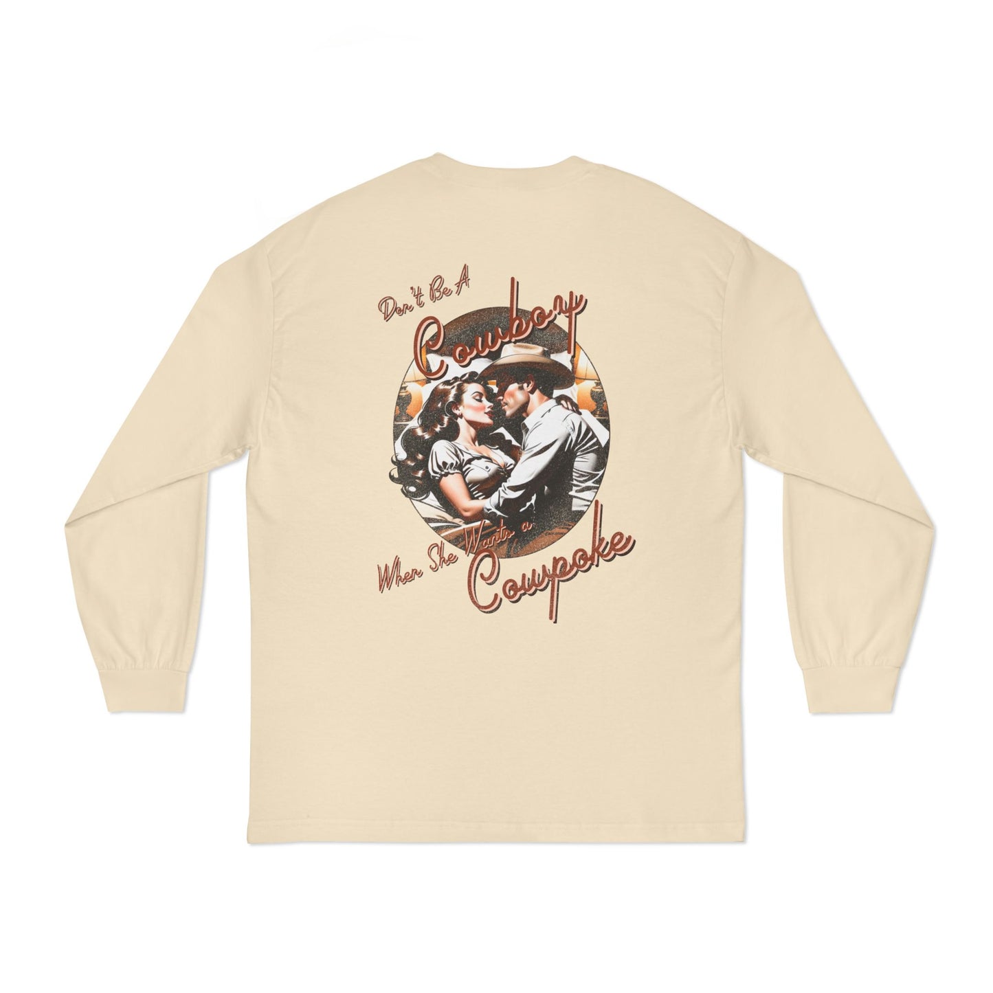 Cowpoke Long Sleeve T-Shirt