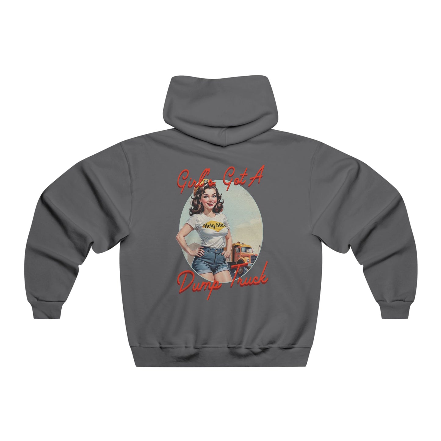 Girl’s Got A Dump Truck Hoodie