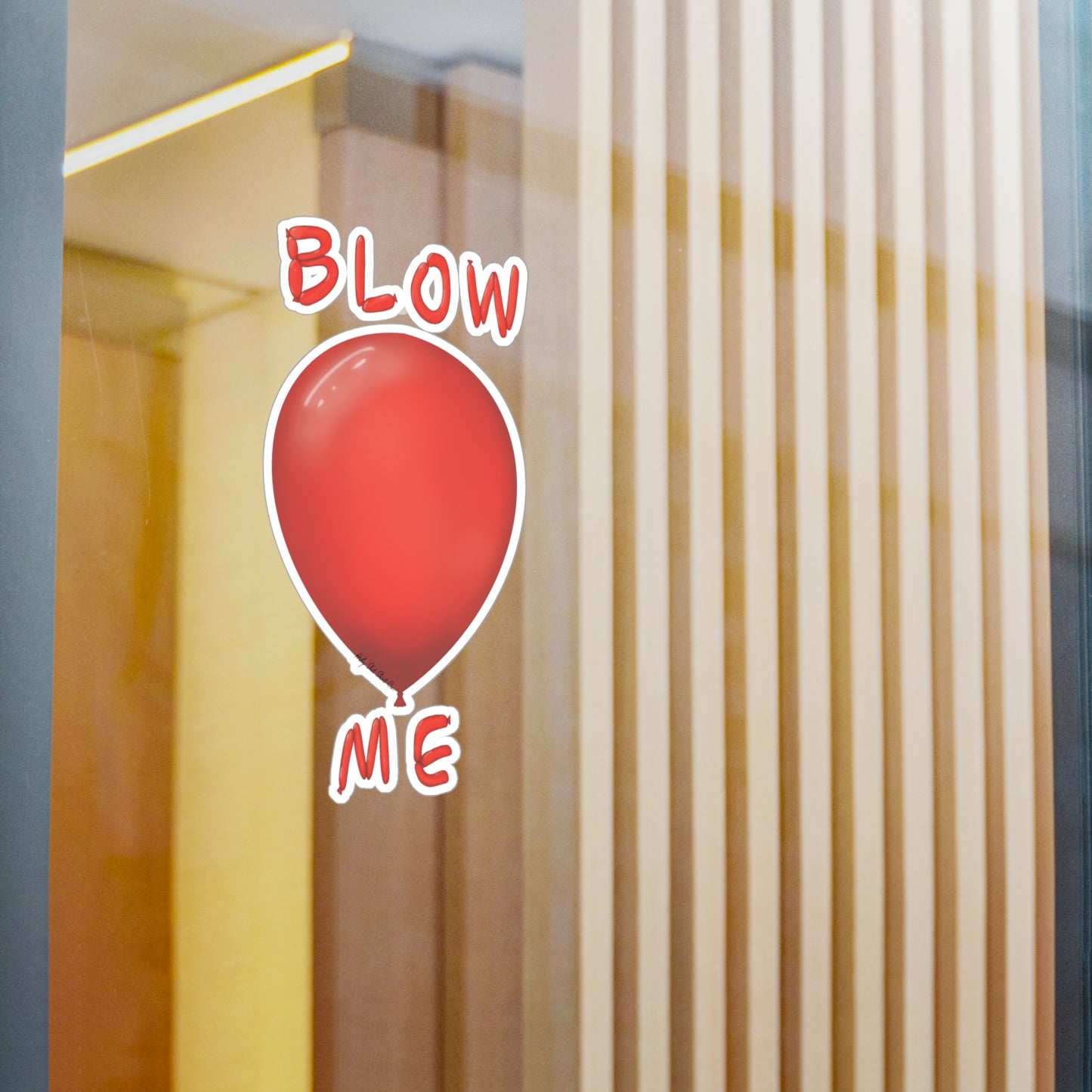 Blow Me Balloon Decal