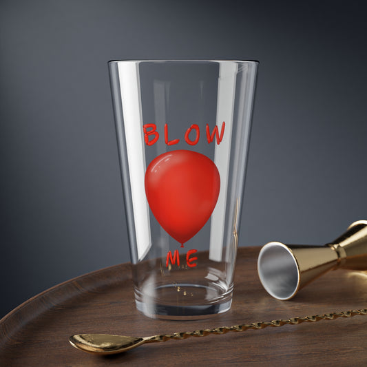 Blow Me Balloon Pint Glass