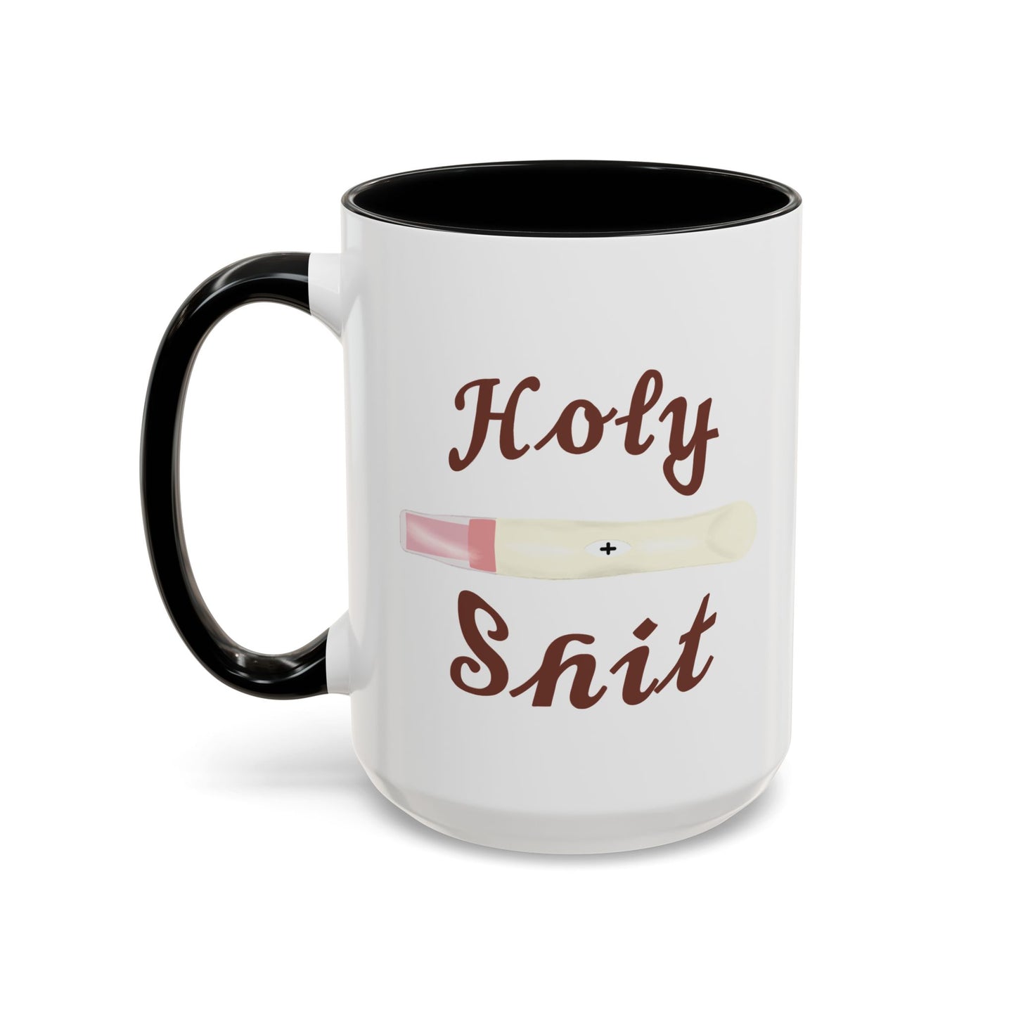 Holy Shit, Someone’s Pregnant! Here’s a Mug!
